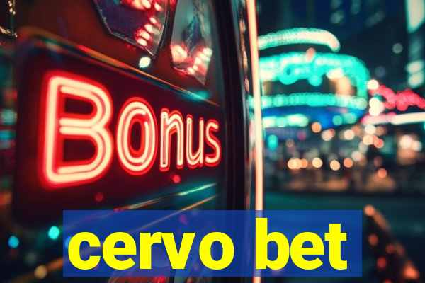 cervo bet